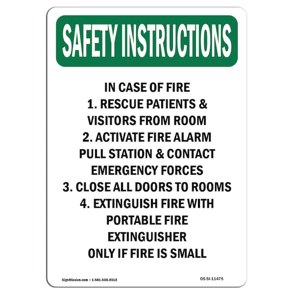 OSHA Sign, In Case Of Fire 1. Rescue Patients, 18in X 12in Decal, 12" W, 18" L, Portrait